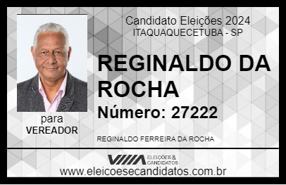 Candidato REGINALDO DA ROCHA 2024 - ITAQUAQUECETUBA - Eleições