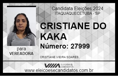 Candidato CRISTIANE DO KAKA 2024 - ITAQUAQUECETUBA - Eleições