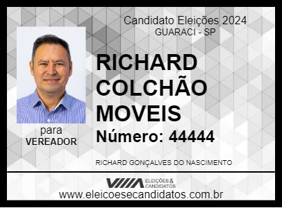 Candidato RICHARD COLCHÃO MOVEIS 2024 - GUARACI - Eleições