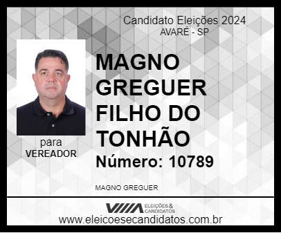 Candidato MAGNO GREGUER FILHO DO TONHÃO 2024 - AVARÉ - Eleições