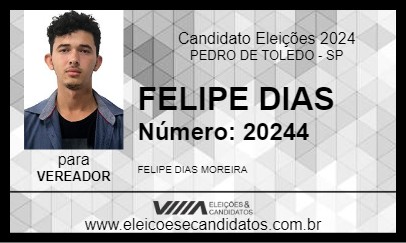 Candidato FELIPE DIAS 2024 - PEDRO DE TOLEDO - Eleições