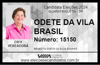 Candidato ODETE DA VILA BRASIL 2024 - GUARATINGUETÁ - Eleições