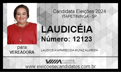 Candidato LAUDICÉIA 2024 - ITAPETININGA - Eleições