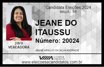 Candidato JEANE DO ITAUSSU 2024 - MAUÁ - Eleições