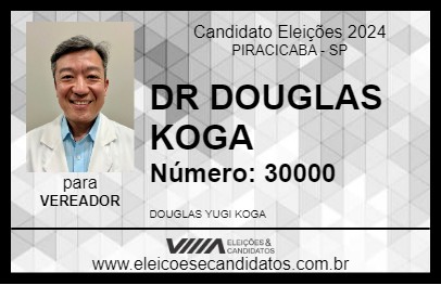 Candidato DR DOUGLAS KOGA 2024 - PIRACICABA - Eleições