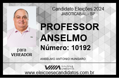 Candidato PROFESSOR ANSELMO 2024 - JABOTICABAL - Eleições