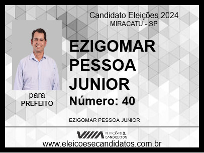 Candidato EZIGOMAR 2024 - MIRACATU - Eleições