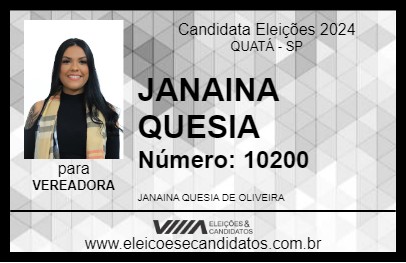 Candidato JANAINA QUESIA 2024 - QUATÁ - Eleições