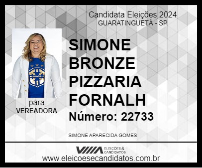 Candidato SIMONE BRONZE PIZZARIA FORNALH 2024 - GUARATINGUETÁ - Eleições