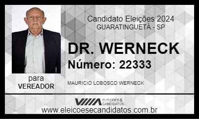 Candidato DR. WERNECK 2024 - GUARATINGUETÁ - Eleições