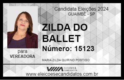 Candidato ZILDA DO BALLET 2024 - GUAIMBÊ - Eleições