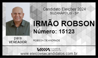 Candidato IRMÃO ROBSON 2024 - SUZANÁPOLIS - Eleições