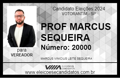 Candidato PROF MARCUS SEQUEIRA 2024 - VOTORANTIM - Eleições