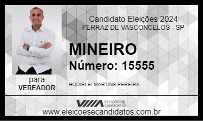 Candidato MINEIRO 2024 - FERRAZ DE VASCONCELOS - Eleições