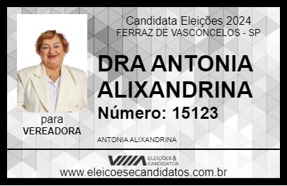 Candidato DRA ANTONIA ALIXANDRINA 2024 - FERRAZ DE VASCONCELOS - Eleições