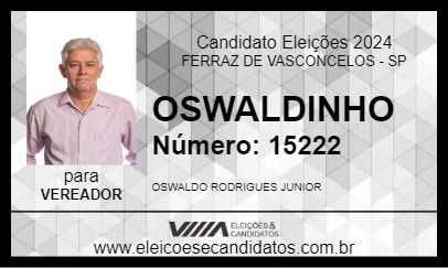 Candidato OSWALDINHO 2024 - FERRAZ DE VASCONCELOS - Eleições