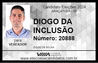 Candidato DIOGO DA INCLUSÃO 2024 - ARAÇATUBA - Eleições