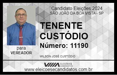 Candidato TENENTE CUSTÓDIO 2024 - SÃO JOÃO DA BOA VISTA - Eleições