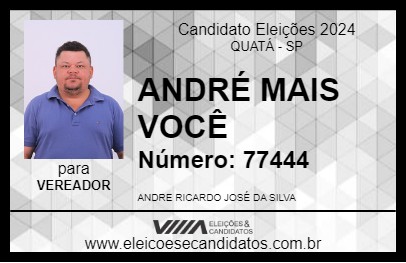 Candidato ANDRÉ MAIS VOCÊ 2024 - QUATÁ - Eleições