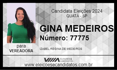 Candidato GINA MEDEIROS 2024 - QUATÁ - Eleições