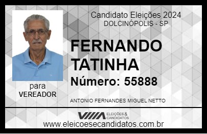 Candidato FERNANDO TATINHA 2024 - DOLCINÓPOLIS - Eleições