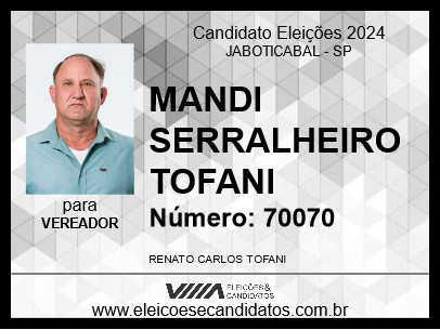 Candidato MANDI SERRALHEIRO TOFANI 2024 - JABOTICABAL - Eleições