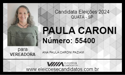 Candidato PAULA CARONI 2024 - QUATÁ - Eleições