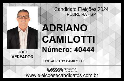 Candidato ADRIANO CAMILOTTI 2024 - PEDREIRA - Eleições