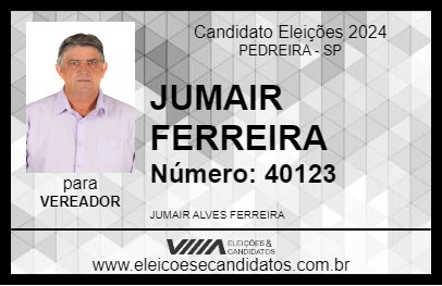 Candidato JUMAIR FERREIRA 2024 - PEDREIRA - Eleições