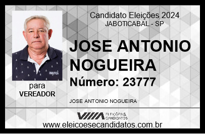 Candidato JOSE ANTONIO NOGUEIRA 2024 - JABOTICABAL - Eleições