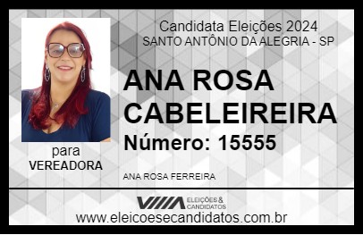 Candidato ANA ROSA CABELEIREIRA 2024 - SANTO ANTÔNIO DA ALEGRIA - Eleições