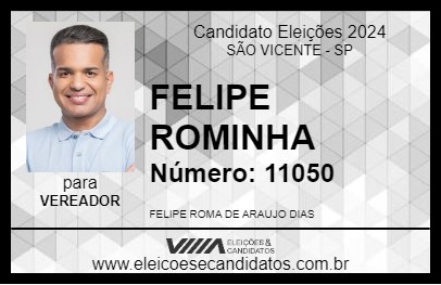 Candidato FELIPE ROMINHA 2024 - SÃO VICENTE - Eleições