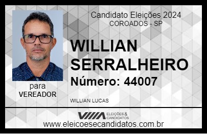 Candidato WILLIAN SERRALHEIRO 2024 - COROADOS - Eleições