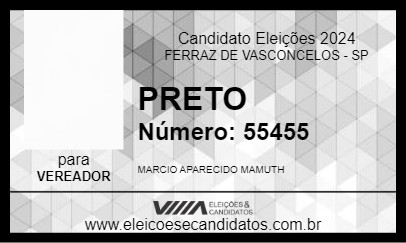 Candidato PRETO 2024 - FERRAZ DE VASCONCELOS - Eleições