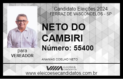 Candidato NETO DO CAMBIRI 2024 - FERRAZ DE VASCONCELOS - Eleições