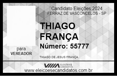 Candidato THIAGO FRANÇA 2024 - FERRAZ DE VASCONCELOS - Eleições