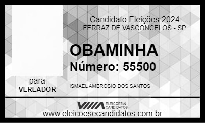 Candidato ISMAEL OBAMINHA 2024 - FERRAZ DE VASCONCELOS - Eleições