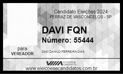 Candidato DAVI FQN 2024 - FERRAZ DE VASCONCELOS - Eleições