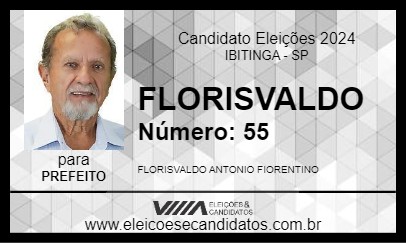 Candidato FLORISVALDO 2024 - IBITINGA - Eleições