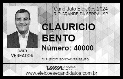 Candidato CLAURICIO BENTO 2024 - RIO GRANDE DA SERRA - Eleições