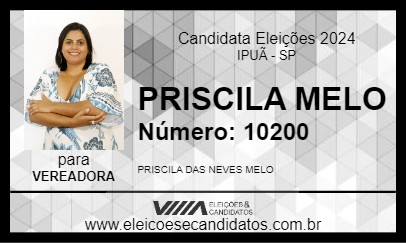 Candidato PRISCILA MELO 2024 - IPUÃ - Eleições