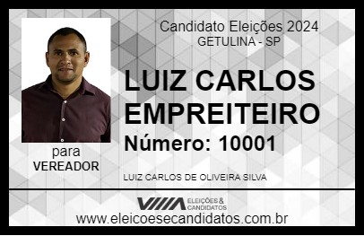 Candidato LUIZ CARLOS EMPREITEIRO 2024 - GETULINA - Eleições