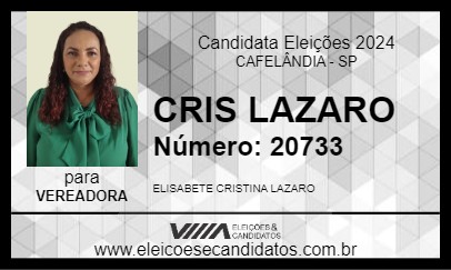 Candidato CRIS LAZARO 2024 - CAFELÂNDIA - Eleições