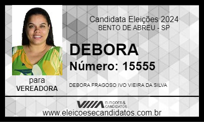 Candidato DEBORA 2024 - BENTO DE ABREU - Eleições