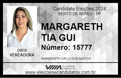 Candidato MARGARETH  TIA GUI 2024 - BENTO DE ABREU - Eleições