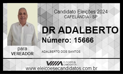 Candidato DR ADALBERTO 2024 - CAFELÂNDIA - Eleições