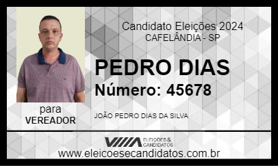 Candidato PEDRO DIAS 2024 - CAFELÂNDIA - Eleições