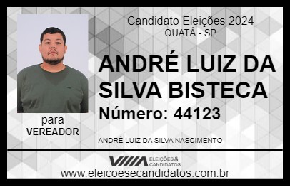 Candidato ANDRÉ LUIZ DA SILVA  BISTECA  2024 - QUATÁ - Eleições