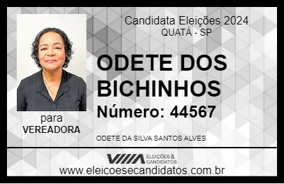 Candidato ODETE DOS BICHINHOS 2024 - QUATÁ - Eleições