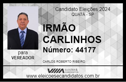 Candidato IRMÃO CARLINHOS 2024 - QUATÁ - Eleições